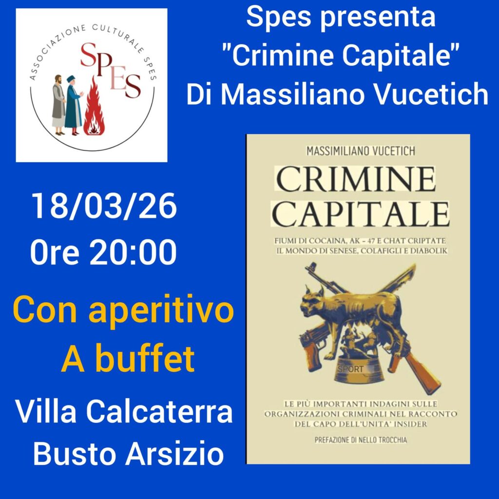 Locandina dell'evento Crimine Capitale del 18 marzo 2026 presso l'associazione culturale SPES
